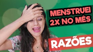 Menstruei Duas Vezes no Mês Veja Todas as Razões Possíveis 👍 [upl. by Anirbed]