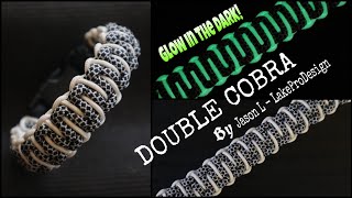 HOW TO MAKE DOUBLE COBRA PARACORD BRACELET WITH BUCKLE GLOW IN THE DARK  EASY PARACORD TUTORIAL [upl. by Nnyre]