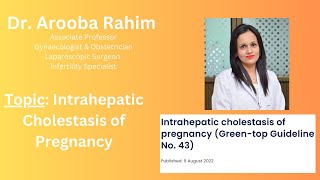 Intrahepatic Cholestasis of Pregnancy [upl. by Elmira654]