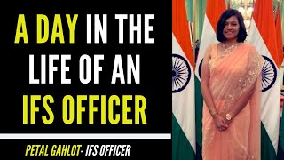 A Day in the Life of an IFS Officer  Day to Day Experiences of an IFS Officer  Petal Gahlot [upl. by Latsryc]