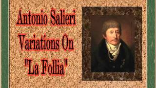 Salieri  Variations on La Follia [upl. by Novit]