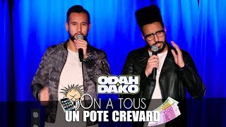 On a tous un pote crevard [upl. by Ujawernalo]