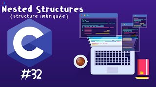 ‎الدرس 32  Nested Structure structure imbriquée  دورة تعلم C  الدارجة الجزائرية [upl. by Sura]