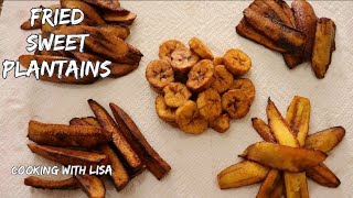 Fried Sweet Plantains  Cooking with Lisa [upl. by Oynotna]