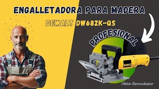 Engalletadora para madera DeWalt DW682KQS ¿La Mejor fresadora ensambladora profesional del mercado [upl. by Yalonda]