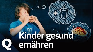 Warum gesunde Ernährung für Kinder so wichtig ist  Quarks [upl. by Yekram]