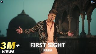 First Sight  Official Video  RAKA [upl. by Napier]