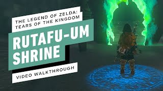 The Legend of Zelda Tears of the Kingdom  Rutafuum Shrine Gameplay Walkthrough [upl. by Lysander807]