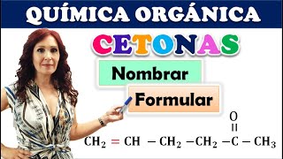 CETONAS 🏵 NOMENCLATURA ORGÁNICA 🏵Cómo se nombran y formulan 👉Fácil [upl. by Adnirod]