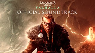 Assassins Creed Valhalla OST Official Soundtrack  Jesper Kyd x Sarah Schachner x Einar Selvik [upl. by Eusassilem]