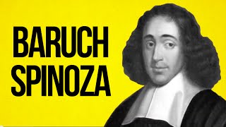 PHILOSOPHY  Baruch Spinoza [upl. by Nisa]