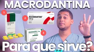 MACRODANTINA PARA QUE SIRVE  3 COSAS [upl. by Arev]