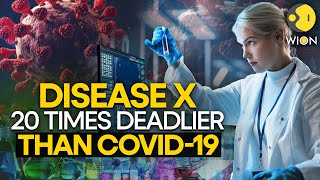 Next pandemic Disease X is 20 times deadlier than covid19 l WION ORIGINALS [upl. by Whetstone900]