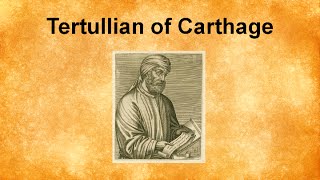 Tertullian of Carthage [upl. by Hgielyk]