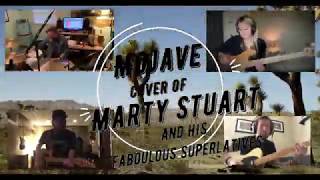 Mojave  Cover of Marty Stuart [upl. by Atilef]