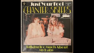 CHANTER SISTERS  Talking Too Much About My Baby 1977 Safari records 45t HD QUALITY [upl. by Salvay]