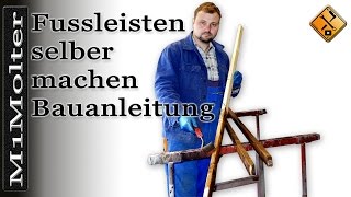 Fussleisten selber machen  Bauanleitung von M1Molter [upl. by Nnylear]