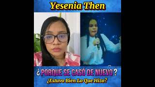 La verdad De Yesenia Then Sobre Su Matrimonio [upl. by Nazay794]