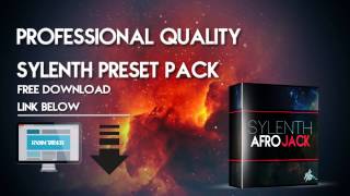 Sylenth1 Soundbank 2016 35 Afrojack Style Sylenth1 Presets Professional Quality [upl. by Analem928]