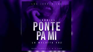 Ponte pa mi  Jonniel la maldita voz prod Los jouken Inc 2024 [upl. by Trimmer]