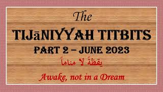 DAGBANLI Ahmad Tijani amp Tijaniyyah  PART 2 THE TIJANIYYA TITBITS  DR ABDULBASIT  iSLAM LOG [upl. by Uyr852]