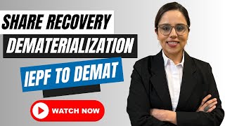 Share Recovery amp Dematerialization From IEPF To Demat [upl. by Limbert661]