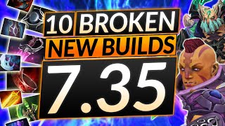 10 NEW BUILDS in Patch 735  Best Item and HERO COMBOS  Dota 2 Guide [upl. by Marchal]