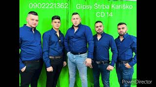 Gipsy Štrba Kariško  Cd 14 ❌ Kamav Kamav [upl. by Abekam310]