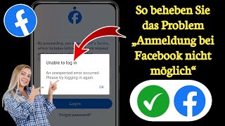 So beheben Sie das Problem „FacebookAnmeldung nicht möglich“  Problem „FacebookAnmeldung nicht [upl. by Vaclava]