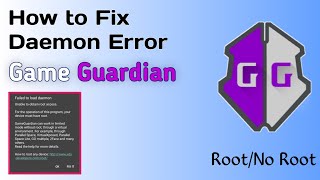 How to fix Failed to Load Daemon Error Game Guardian 2024 [upl. by Schnapp]