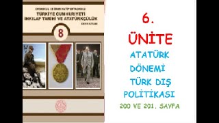 8 SINIF İNKILAP TARİHİ VE ATATÜRKÇÜLÜK DERS KİTABI 6 ÜNİTE 200 VE 201 SAYFA [upl. by Aitercul]