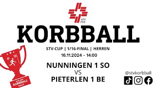 16112024  1400  Korbball Herren STVCUP Halle 116Final  Nunningen 1 SO VS Pieterlen 1 BE [upl. by Jeremias963]