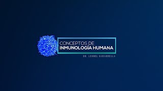 INTRODUCCIÓN A LA INMUNOLOGÍA HUMANA  CLASE 1 INTRODUCCIÓN ACTUALIZACIÓN 2020 [upl. by Suoivart269]