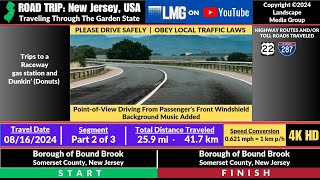 08162024 Part 2 of 3  Driving through Bound Brook NJ USA and 3 other towns see description [upl. by Parker]