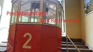 Bad Reichenhall Predigtstuhlbahn 2015 [upl. by Mcnamara]