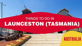 LAUNCESTON TAS  AUSTRALIA  Things to do [upl. by Laflam]