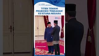 Penampilan Titiek Soeharto Bak Ibu Negara Dampingi Prabowo Subianto Pindahan ke Istana Negara [upl. by Mighell]