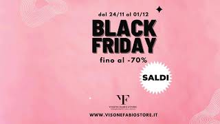 BLACK FRIDAY 2024  visone fabio store [upl. by Adnauq177]