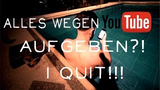 AUFGEBEN Job gekündigt wegen youtube we quit [upl. by Aeriell]