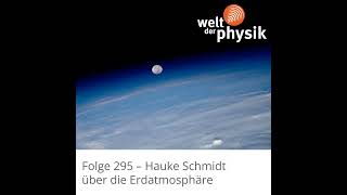 Folge 295 – Erdatmosphäre [upl. by Iror358]