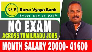 No Exam  Only Interview  Banking Jobs 2024  Karur Vysya Bank Jobs  Tamil  VVVSI [upl. by Oona]