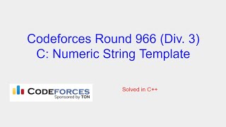 Numeric String Template  Codeforces Round 966 Div 3 Problem C Solution [upl. by Culley]