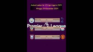 Jadwal liga inggris 2024 ligainggris premierleague beritabolaligainggris fyp [upl. by Ahsienaj]