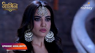 Naagin S3  नागिन S3  Episodic Highlights  Ep 76  78 [upl. by Staffan]