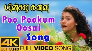 Kajol Songs  Poo Pookum Oosai Song  Minsara Kanavu Tamil Movie  Video Songs 4K  A R Rahman [upl. by Ariajay]