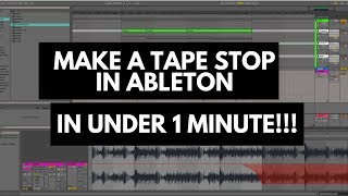 1 Minute Tutorial  How To Make a Tape Stop Effect in Ableton [upl. by Ayet]