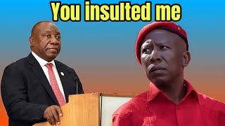 Cyril Ramaphosa to Julius Malema You insulted Me and my Father [upl. by Eppes786]