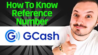 How To Know Your GCash Reference Number  QUICK GUIDE [upl. by Nitsirc]