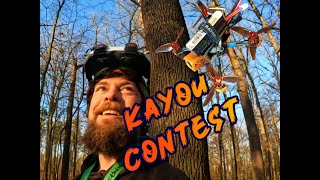 Help me Win the Kayou Mini FPV Freestyle Contest [upl. by Eigla931]