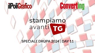 Stampiamoavanti TG  speciale Drupa 2024  DAY 11 [upl. by Claribel]